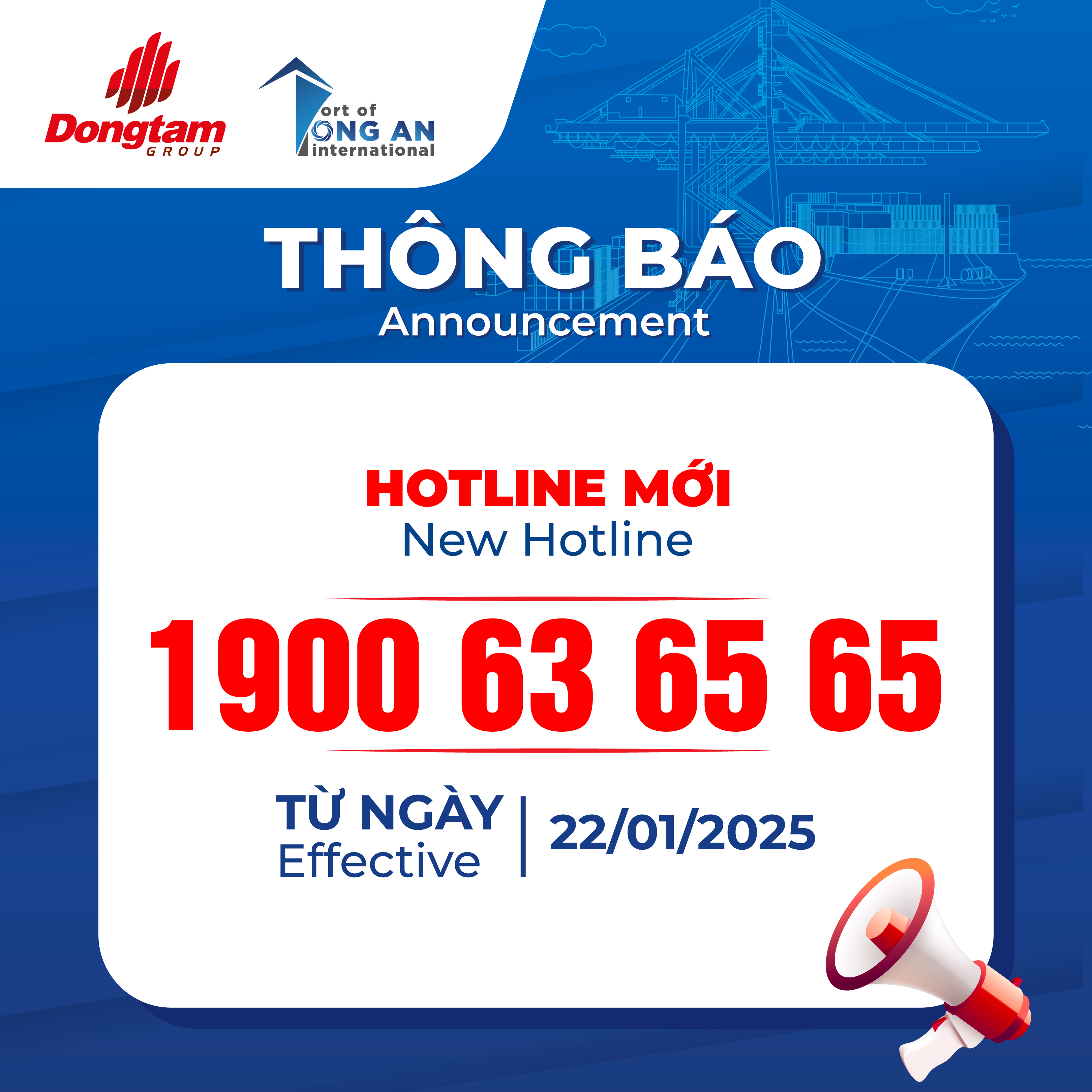 NEW HOTLINE ANNOUNCEMENT 1900 63 65 65 - Long An International Port